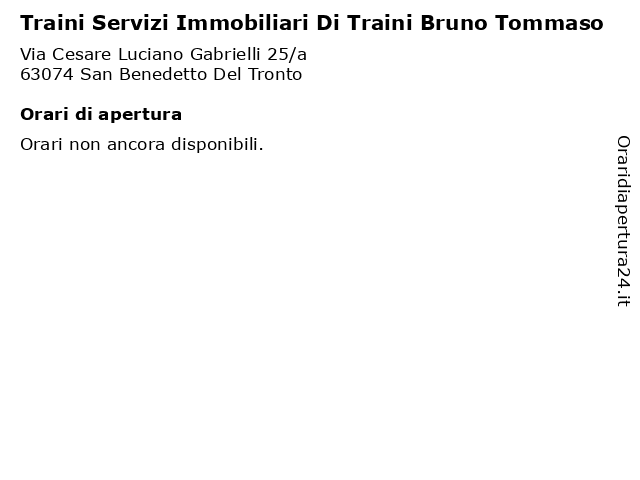 Traini Servizi Immobiliari Di Traini Bruno Tommaso a San Benedetto Del Tronto: indirizzo e orari di apertura