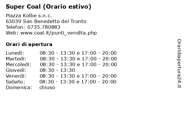 Super Coal (Orario estivo) a San Benedetto del Tronto: indirizzo e orari di apertura