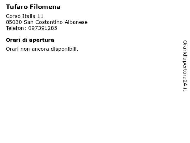 Tufaro Filomena a San Costantino Albanese: indirizzo e orari di apertura