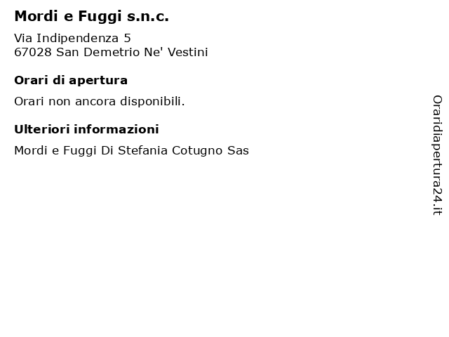 Mordi e Fuggi s.n.c. a San Demetrio Ne' Vestini: indirizzo e orari di apertura