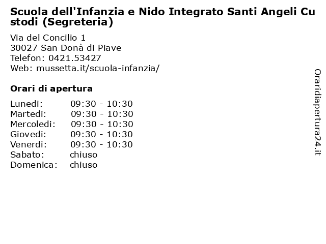 Scuola dell'Infanzia e Nido Integrato Santi Angeli Custodi (Segreteria) a San Donà di Piave: indirizzo e orari di apertura