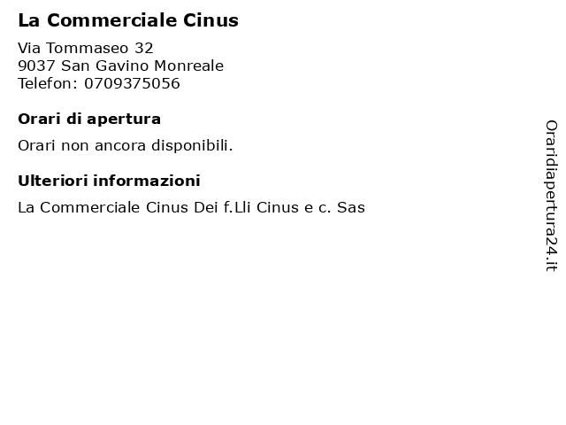 La Commerciale Cinus a San Gavino Monreale: indirizzo e orari di apertura