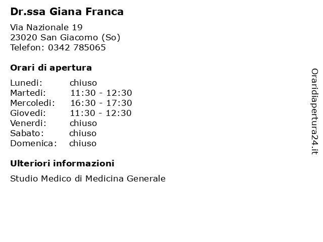 Dr.ssa Giana Franca a San Giacomo (So): indirizzo e orari di apertura