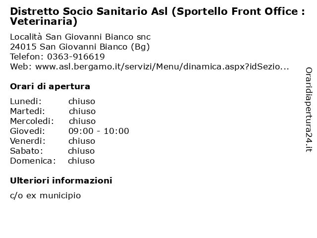 Distretto Socio Sanitario Asl (Sportello Front Office : Veterinaria) a San Giovanni Bianco (Bg): indirizzo e orari di apertura