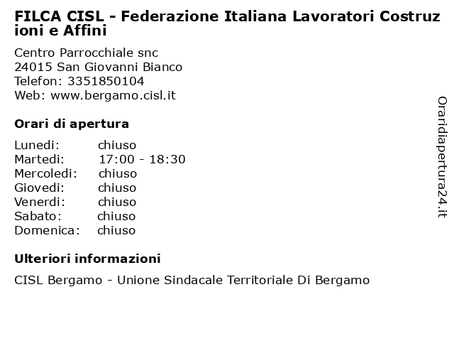FILCA CISL - Federazione Italiana Lavoratori Costruzioni e Affini a San Giovanni Bianco: indirizzo e orari di apertura