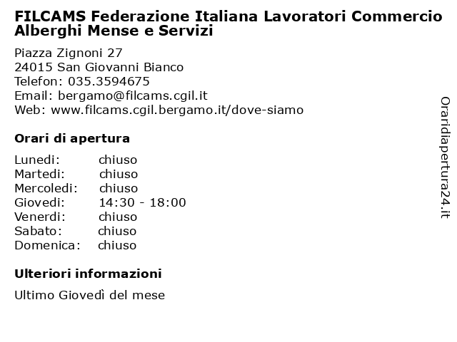 FILCAMS Federazione Italiana Lavoratori Commercio Alberghi Mense e Servizi a San Giovanni Bianco: indirizzo e orari di apertura