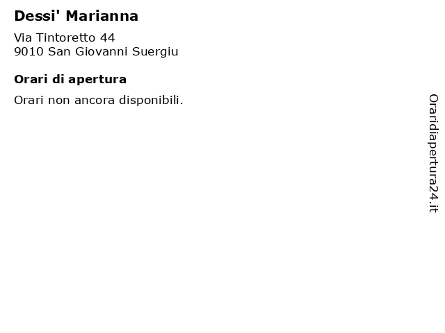 Dessi' Marianna a San Giovanni Suergiu: indirizzo e orari di apertura