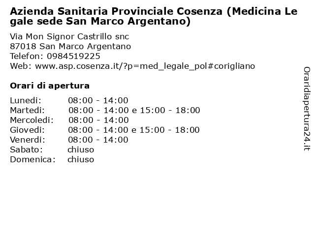 Azienda Sanitaria Provinciale Cosenza (Medicina Legale sede San Marco Argentano) a San Marco Argentano: indirizzo e orari di apertura