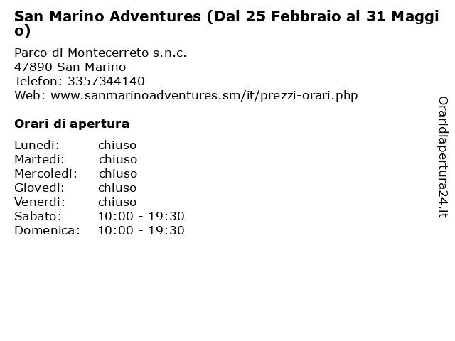 San Marino Adventures (Dal 25 Febbraio al 31 Maggio) a San Marino: indirizzo e orari di apertura