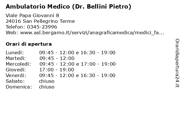 Ambulatorio Medico (Dr. Bellini Pietro) a San Pellegrino Terme: indirizzo e orari di apertura
