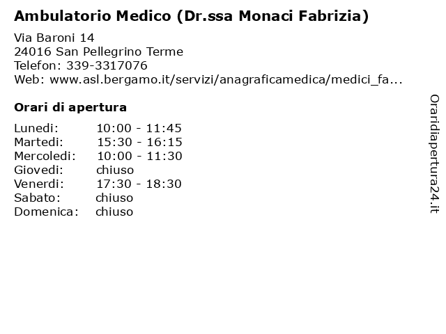 Ambulatorio Medico (Dr.ssa Monaci Fabrizia) a San Pellegrino Terme: indirizzo e orari di apertura