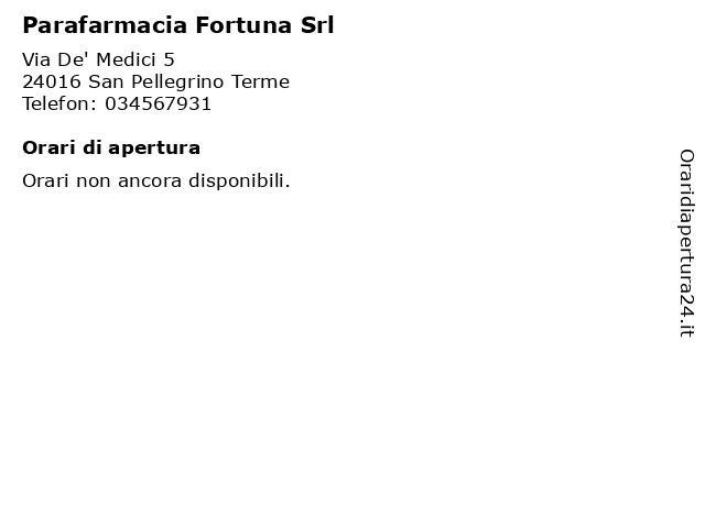 Parafarmacia Fortuna Srl a San Pellegrino Terme: indirizzo e orari di apertura