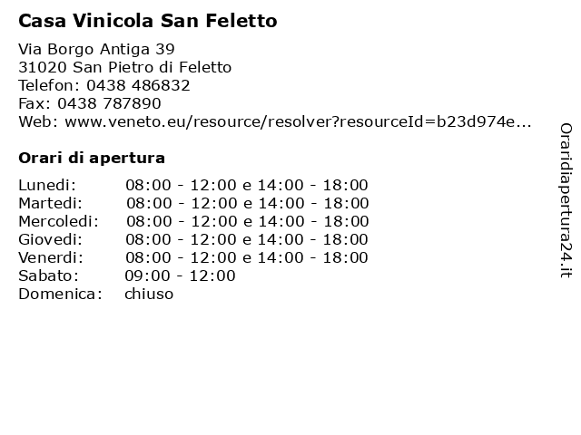 Casa Vinicola San Feletto a San Pietro di Feletto: indirizzo e orari di apertura