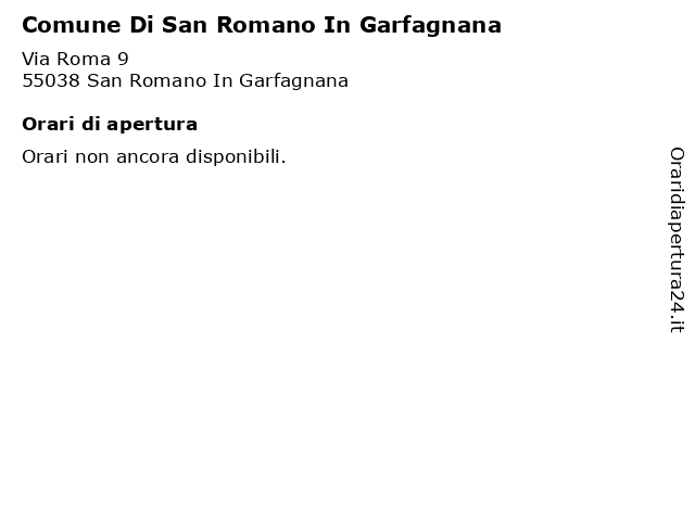 Comune Di San Romano In Garfagnana a San Romano In Garfagnana: indirizzo e orari di apertura