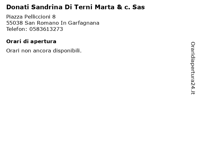 Donati Sandrina Di Terni Marta & c. Sas a San Romano In Garfagnana: indirizzo e orari di apertura