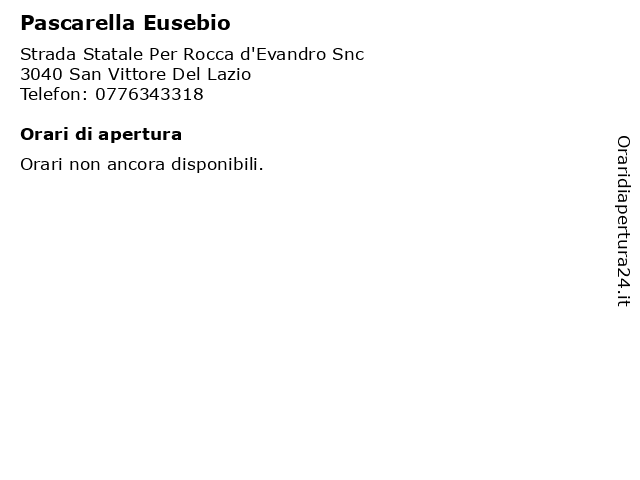 Pascarella Eusebio a San Vittore Del Lazio: indirizzo e orari di apertura