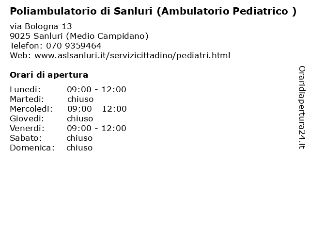 Poliambulatorio di Sanluri (Ambulatorio Pediatrico ) a Sanluri (Medio Campidano): indirizzo e orari di apertura