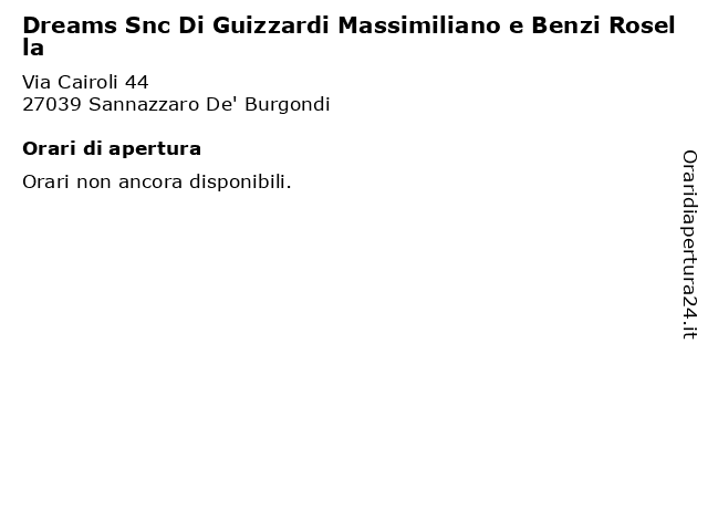 Dreams Snc Di Guizzardi Massimiliano e Benzi Rosella a Sannazzaro De' Burgondi: indirizzo e orari di apertura