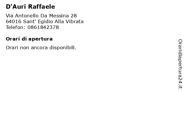 D'Auri Raffaele a Sant' Egidio Alla Vibrata: indirizzo e orari di apertura