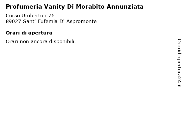 Profumeria Vanity Di Morabito Annunziata a Sant' Eufemia D' Aspromonte: indirizzo e orari di apertura
