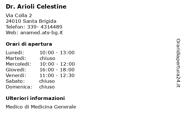 Ambulatorio Medico (Dr. Arioli Celestine) a Santa Brigida: indirizzo e orari di apertura
