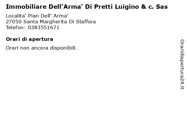 Immobiliare Dell'Arma' Di Pretti Luigino & c. Sas a Santa Margherita Di Staffora: indirizzo e orari di apertura
