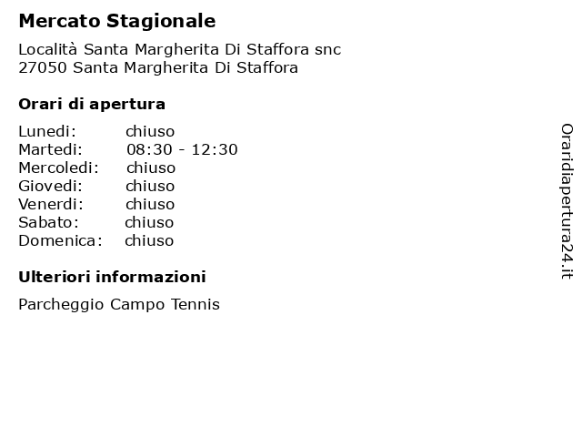 Mercato Stagionale a Santa Margherita Di Staffora: indirizzo e orari di apertura
