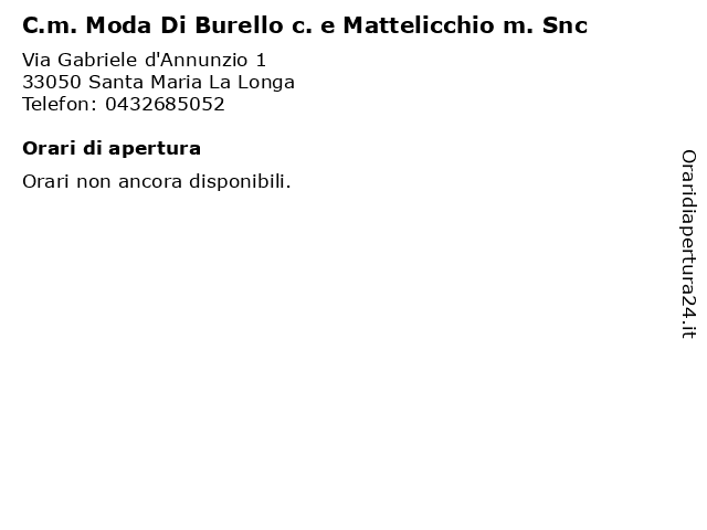 C.m. Moda Di Burello c. e Mattelicchio m. Snc a Santa Maria La Longa: indirizzo e orari di apertura