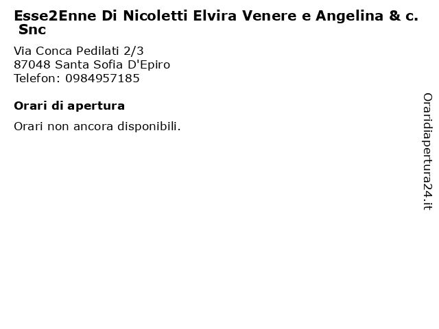 Esse2Enne Di Nicoletti Elvira Venere e Angelina & c. Snc a Santa Sofia D'Epiro: indirizzo e orari di apertura