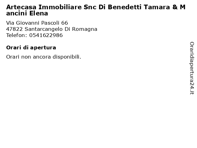 Artecasa Immobiliare Snc Di Benedetti Tamara & Mancini Elena a Santarcangelo Di Romagna: indirizzo e orari di apertura