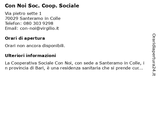Con Noi Soc. Coop. Sociale a Santeramo in Colle: indirizzo e orari di apertura