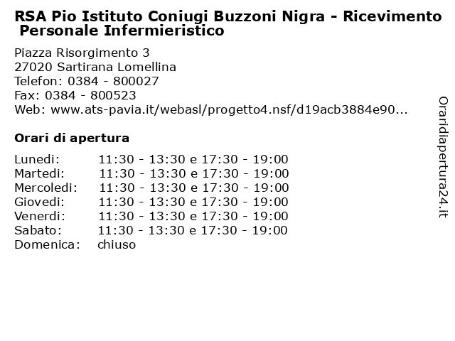 RSA Pio Istituto Coniugi Buzzoni Nigra - Ricevimento Personale Infermieristico a Sartirana Lomellina: indirizzo e orari di apertura