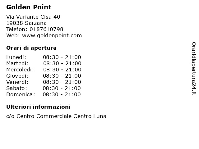 Golden Point a Sarzana: indirizzo e orari di apertura