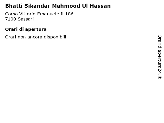 Bhatti Sikandar Mahmood Ul Hassan a Sassari: indirizzo e orari di apertura