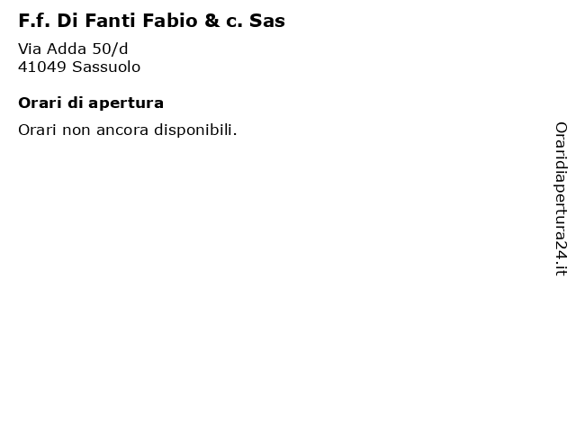 F.f. Di Fanti Fabio & c. Sas a Sassuolo: indirizzo e orari di apertura
