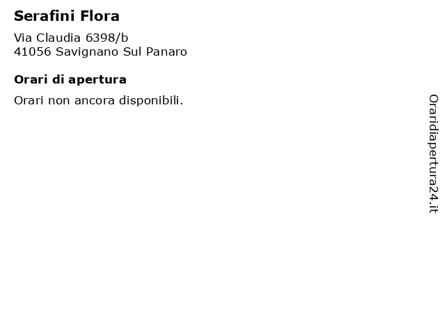 Serafini Flora a Savignano Sul Panaro: indirizzo e orari di apertura