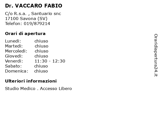 Dr. VACCARO FABIO a Savona (SV): indirizzo e orari di apertura