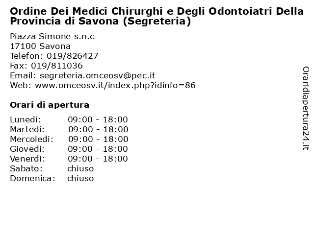 Ordine Dei Medici Chirurghi e Degli Odontoiatri Della Provincia di Savona (Segreteria) a Savona: indirizzo e orari di apertura