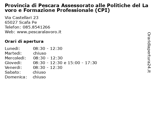 Provincia di Pescara Assessorato alle Politiche del Lavoro e Formazione Professionale (CPI) a Scafa Pe: indirizzo e orari di apertura