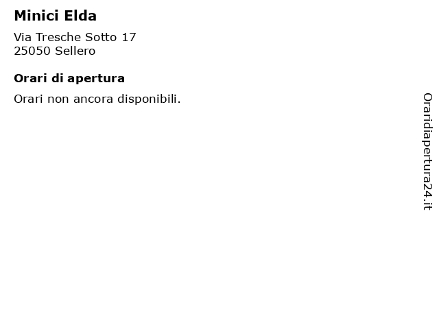 Minici Elda a Sellero: indirizzo e orari di apertura