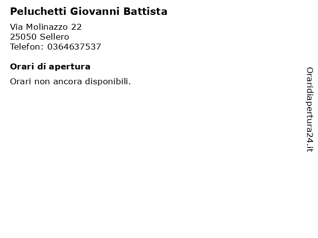Peluchetti Giovanni Battista a Sellero: indirizzo e orari di apertura