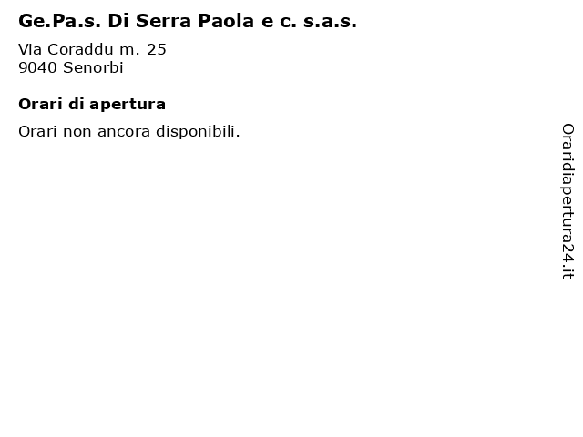 Ge.Pa.s. Di Serra Paola e c. s.a.s. a Senorbi: indirizzo e orari di apertura