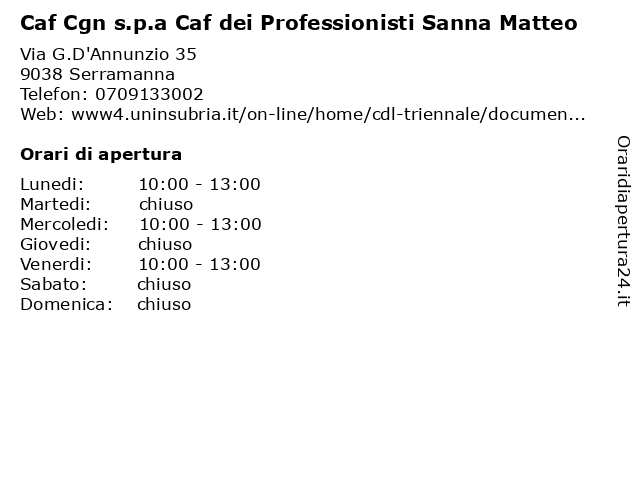 Caf Cgn s.p.a Caf dei Professionisti Sanna Matteo a Serramanna: indirizzo e orari di apertura