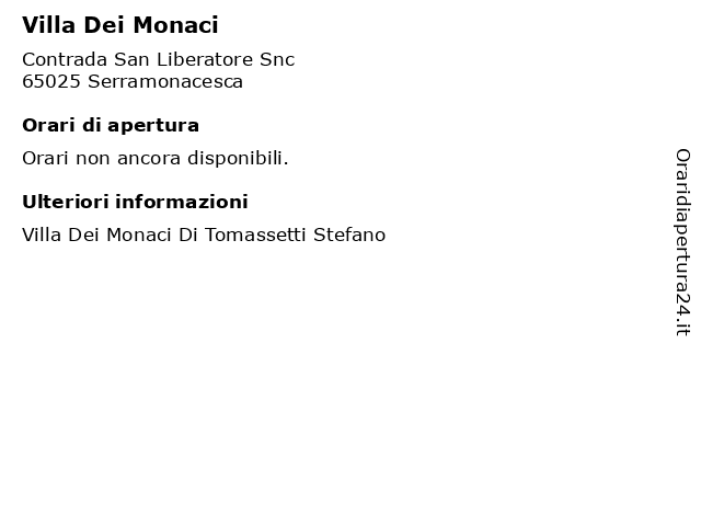 Villa Dei Monaci a Serramonacesca: indirizzo e orari di apertura