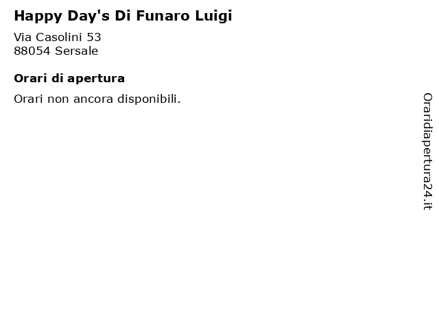 Happy Day's Di Funaro Luigi a Sersale: indirizzo e orari di apertura