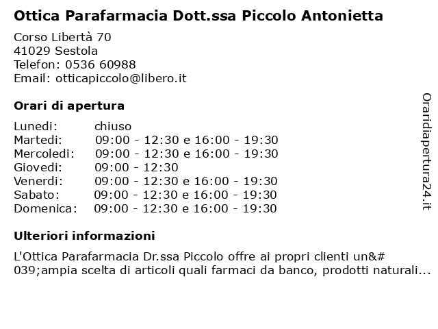 Ottica Parafarmacia Dott.ssa Piccolo Piccolo Dott.ssa Antonietta a Sestola: indirizzo e orari di apertura