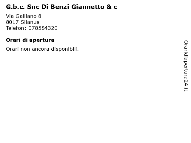 G.b.c. Snc Di Benzi Giannetto & c a Silanus: indirizzo e orari di apertura