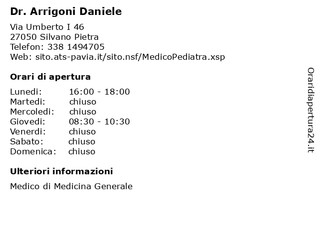 Dr. Arrigoni Daniele a Silvano Pietra: indirizzo e orari di apertura