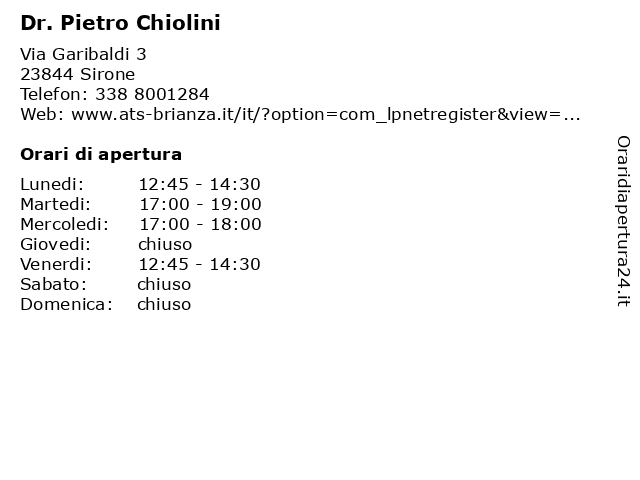 Dr. Pietro Chiolini a Sirone: indirizzo e orari di apertura