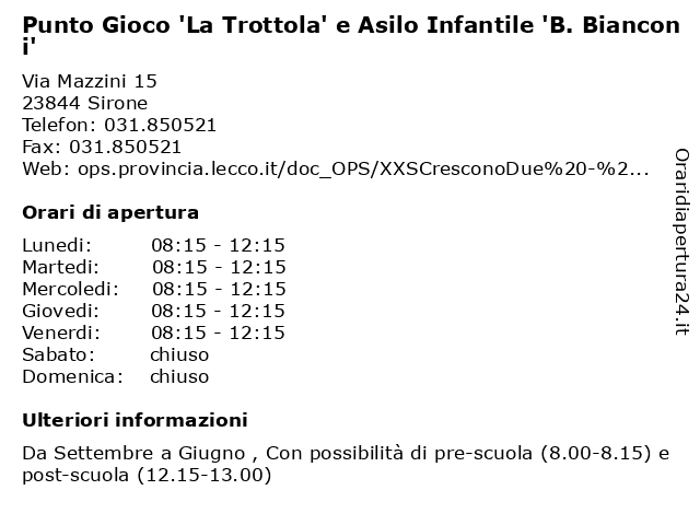 Punto Gioco 'La Trottola' e Asilo Infantile 'B. Bianconi' a Sirone: indirizzo e orari di apertura